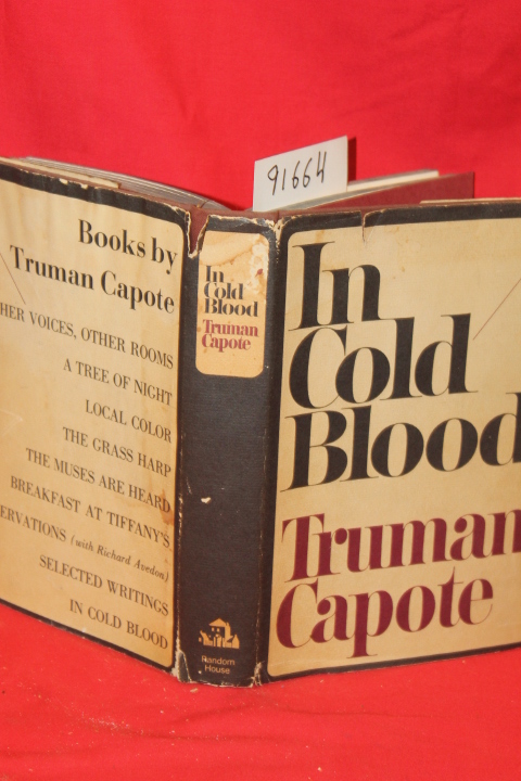 Capote, Truman: In Cold Blood a True Account of a multiple Murder and Its Con...