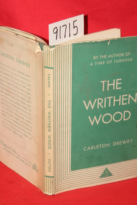 Drewry, Carleton: The Writhen Wood