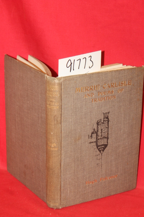 Falconer, Hugh: Merrie Carlisle and Poems of Tradition