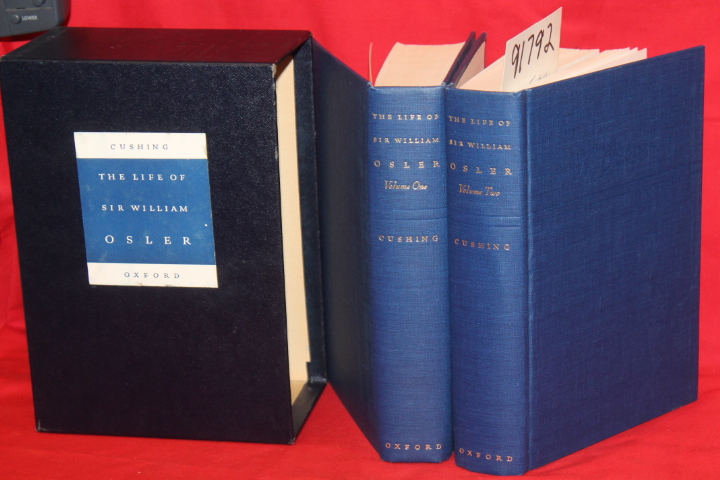 Cushing, Harvey: The Life of Sir William Osler (2 Volumes)