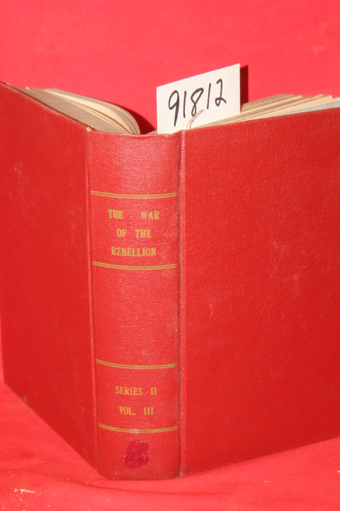 Alger, Russell A.; Ainsworth, Fred C...: Series 2 Vol. 3 The War of The Rebel...