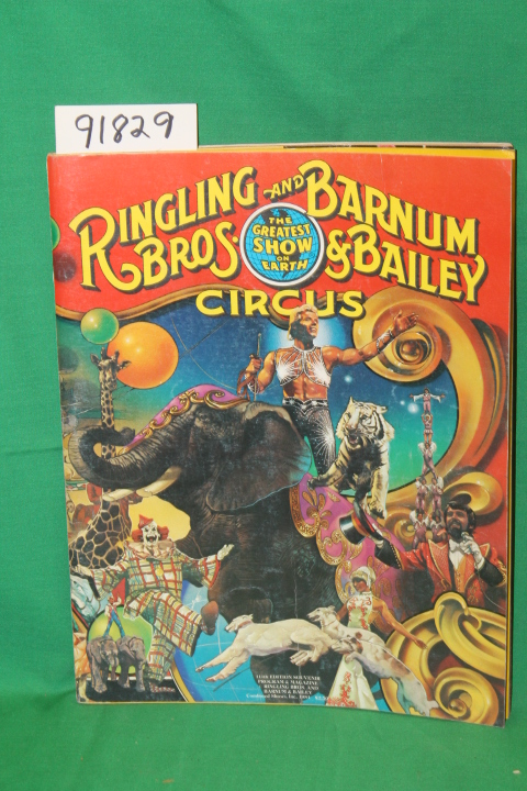 Ringling Bros: Ringling Bros and Barnum & Bailey Circus 111th Edition 1981