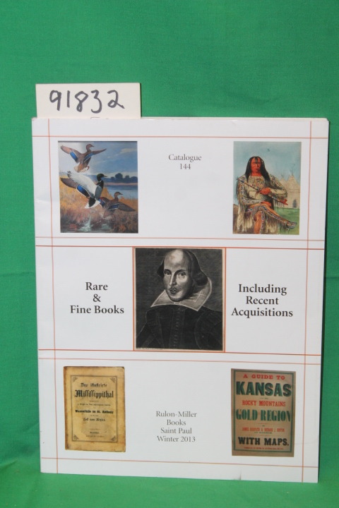 Rulon-Miller Books: Rare & Fine Books Including Recent Acquisitions Catalogue...
