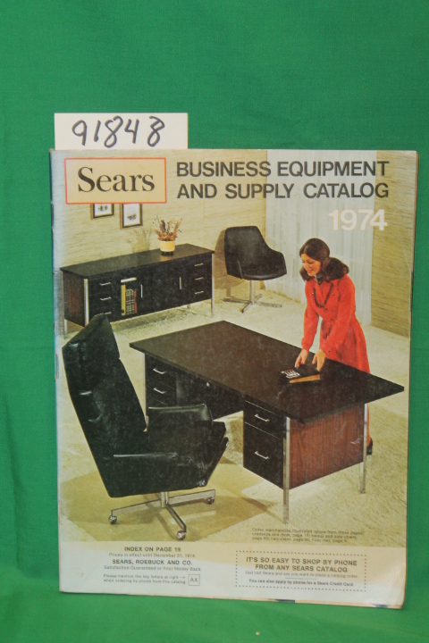 Sears Roebuck: Sears Business Equipment and Supply Catalog 1974