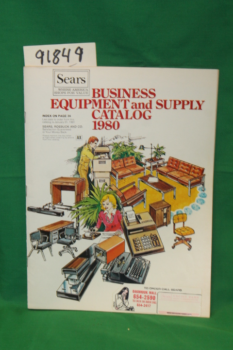 Sears Roebuck: Sears Business Equipment and Supply Catalog 1980