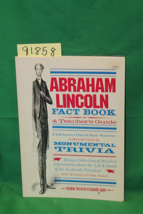 Sanders, Gerald: Abraham Lincoln Fact Book & Teacher's Guide