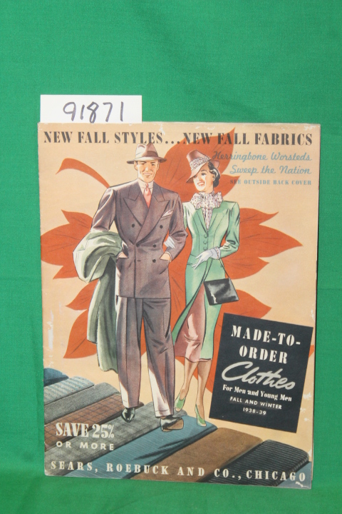 Sears Roebuck: Sears For Men and Young Men Fall and Winter 1938-1939 Wool Wor...