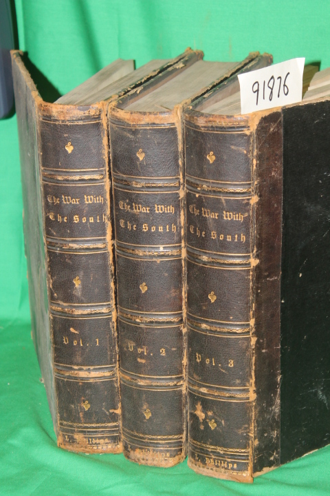 Tomes, Robert; Smith, Benjamin G.: The War With the South (three volumes)