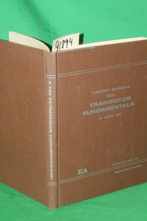 Tzannes, Nicolaos S; Tischler, Morris: Theory Manual For Transistor Fundament...
