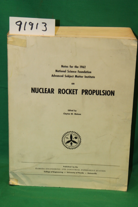 Watson, Clayton W.: Notes for the 1962 National Science Foundation Advanced S...