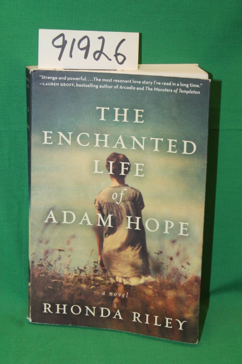 Riley, Rhonda: The Enchanted Life of Adam Hope