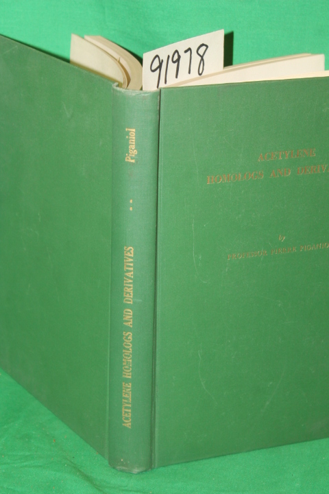 Piganiol, Pierre: Acetylene Homologs and Derivatives