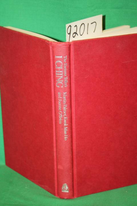 Ho, Kwok Man; Palmer, Martin; O'Brien: The Fourtune-Teller's Iching