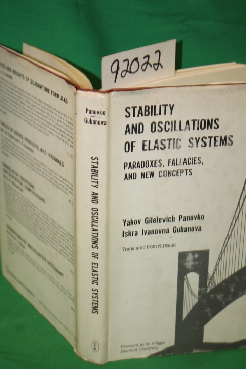 Panovko, Yakov Gilelvich; Gubanova, ...: Stability and Oscillations of Elasti...