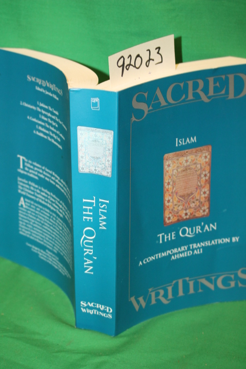 Ali, Ahmed: Sacred Writings Islam: The Qur'an
