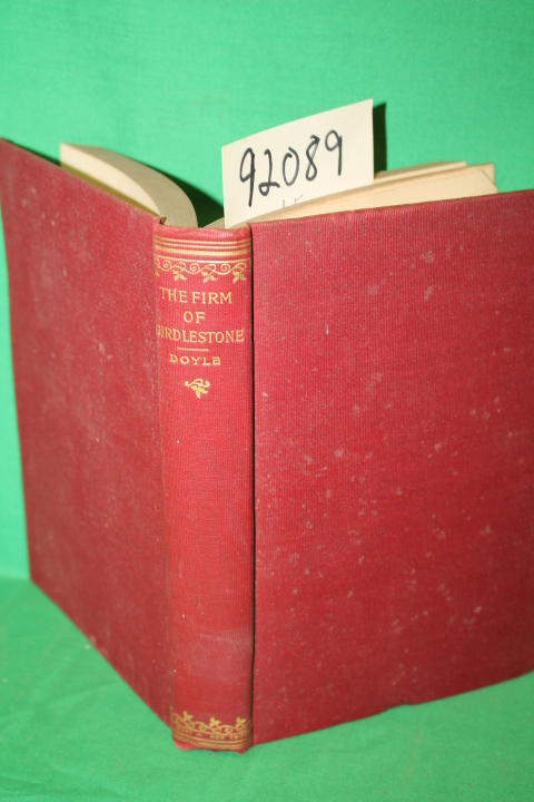 Doyle, A. Conan: The Firm of Girdlestone a Romance of the Unromantic