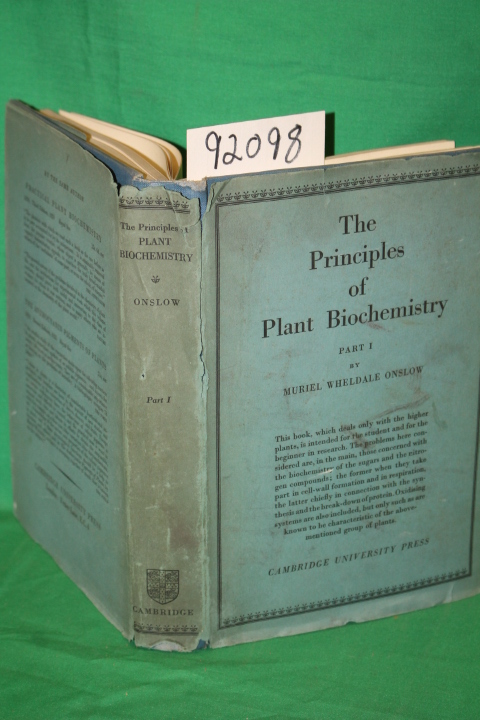 Onslow, Muriel Wheldale: The Principles of Plant Biochemistry Part 1