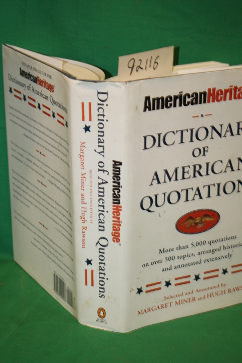 Miner, Margaret; Rawson, Hugh: American Heritage Dictionary of American Quota...