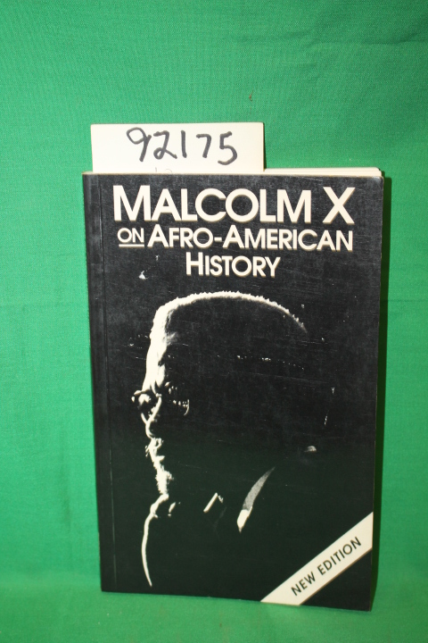 Malcom X: Malcolm X on Afro-American History
