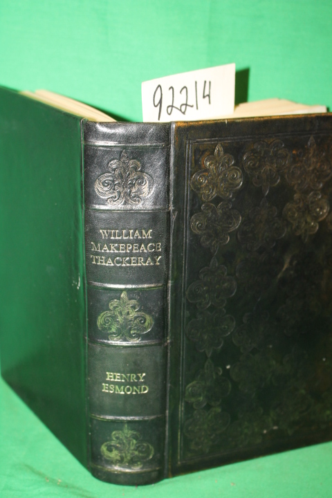 Thackeray, William Makepeace: The History of Henry Esmond, Esq. A Colonel in ...