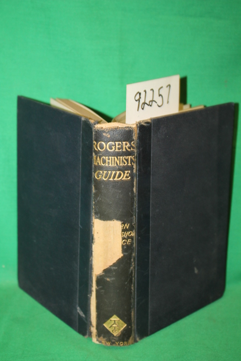 Rogers, William: Roger's Machinists Guide