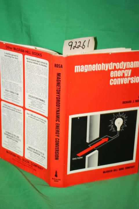 Rosa, Richard J.: Magnetohydrodynamic Energy Conversion