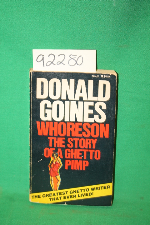 Goines, Donald: Whoreson: The Story of a Ghetto Pimp