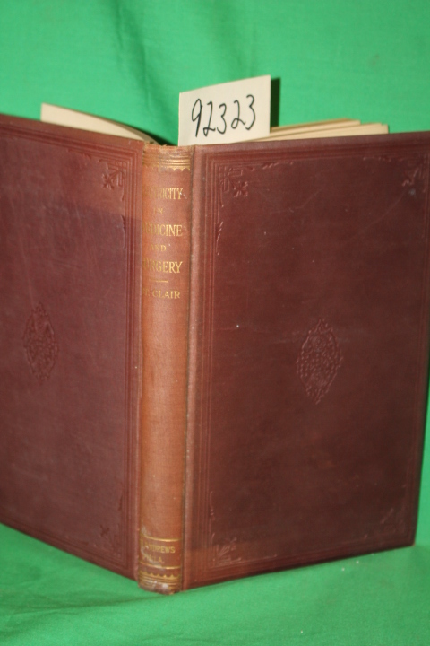 St. Clair; R. W.: The Practical Application of Electricity in Medicine and Su...