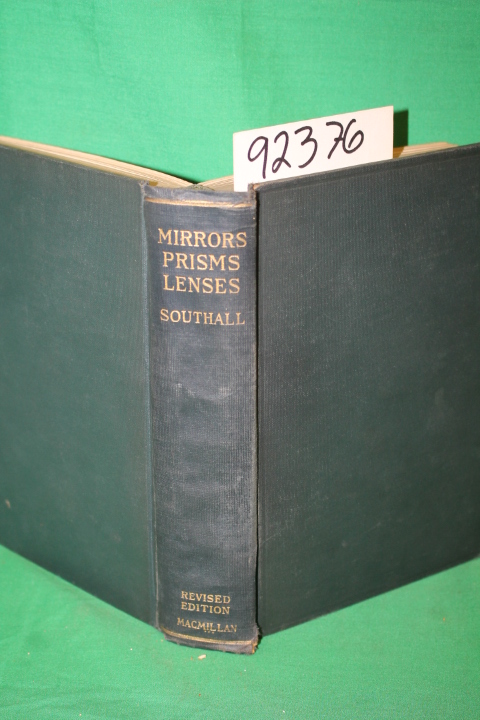 Southall, James P.C.: Mirriors, Prisms and Lenses