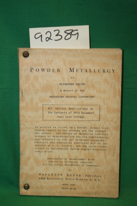 Squire, Alexander: Powder Metallurgy