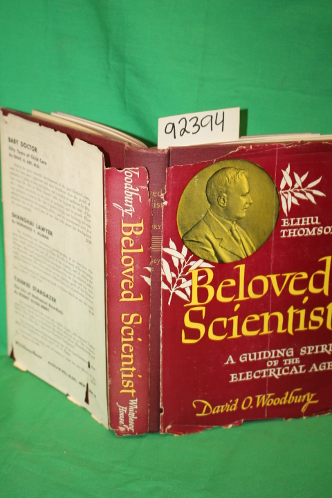 Woodbury, David O.: Beloved Scientist