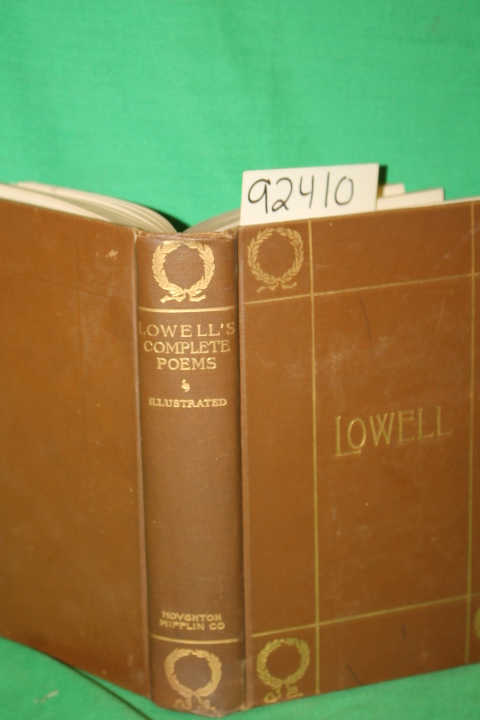 Lowell, Jasmes Russelll: The Poetical Works of James Russell Lowell
