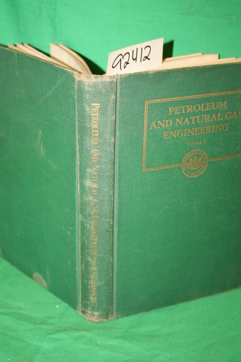 Stephens , Maynard M.: Petroleum and Natural Gas Engineering