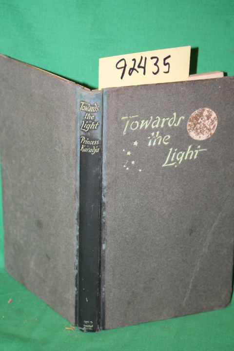 Karadja, Princess: Towards the Light a Mystic Poem