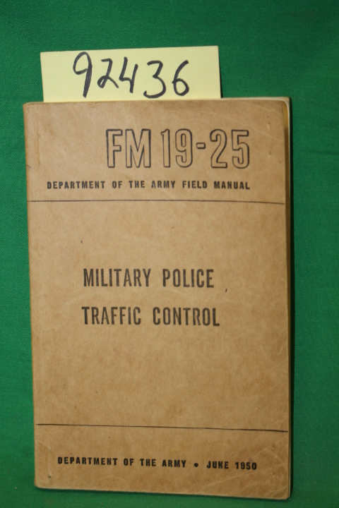 Department of the Army: FM 19-25 Department of the Army Field Manual Military...