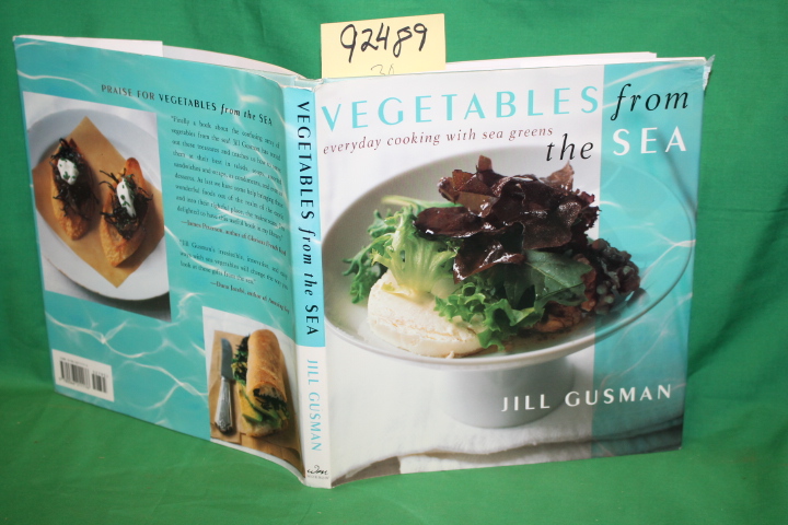 Gusman, Jill: Vegetables from the Sea Everyday Cooking with Sea Greens