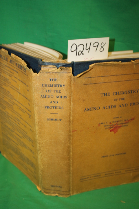 M.S., Ph.D. Schmidt, Carl L. A.: The Chemistry of the Amino Acids and Proteins