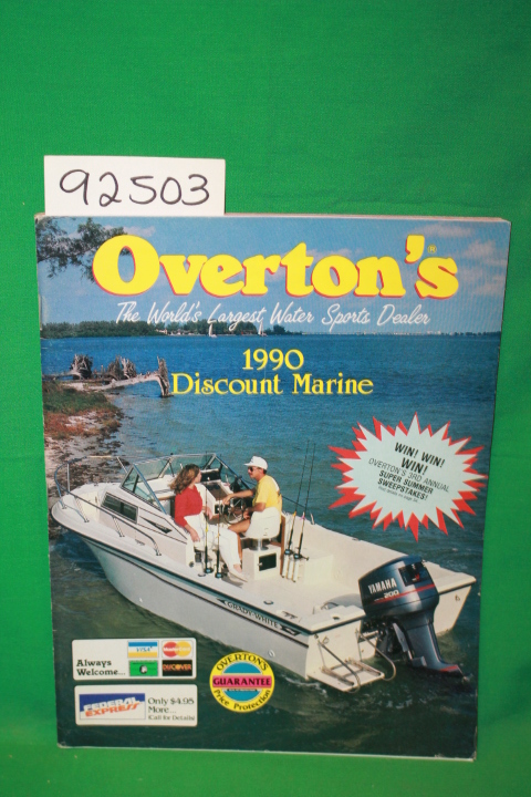 Overton: Overton's The World'S Largest Water Sports Dealer: 1990 Discount Marine