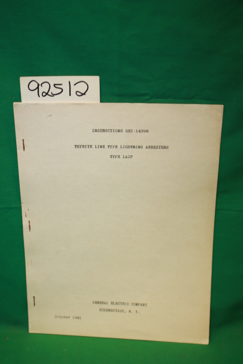 General Electric Company: Instructions GEI-14998;Thyrite Line Type Lightning ...