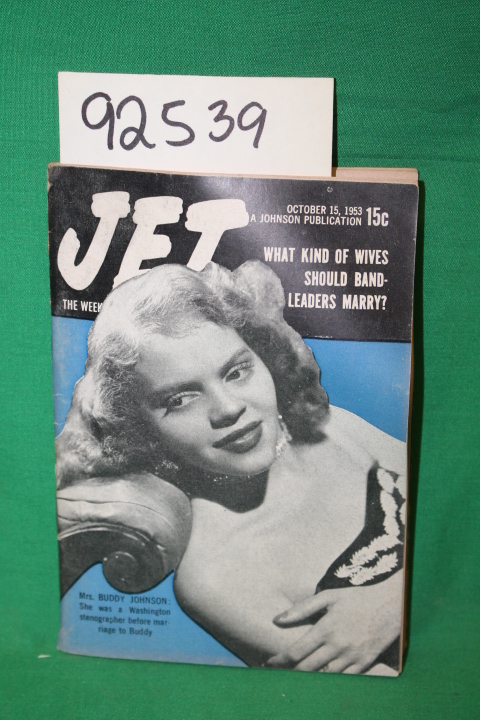 Jet Magazine: Jet: What Kind of Wives Should Band-Leaders Marry? ;Mrs.Buddy J...