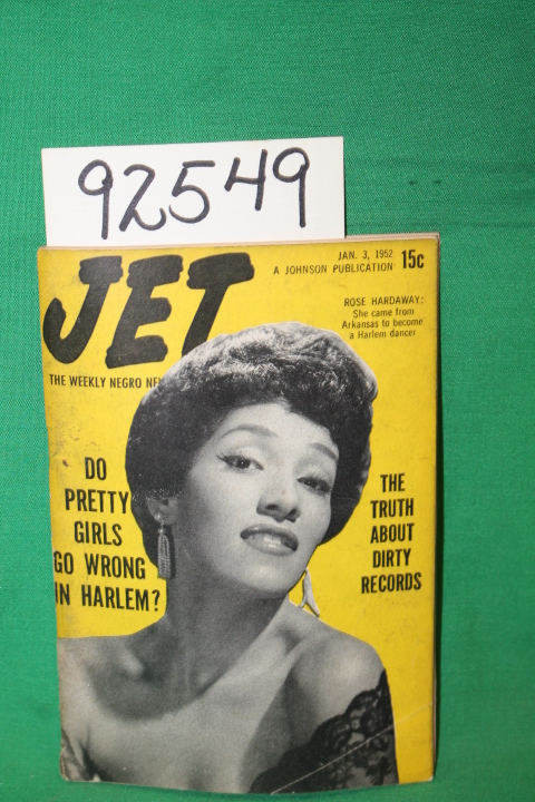 Jet Magazine: Jet: Do Pretty Girls Go Wrong in Harlem?; Rose Hardaway 1952
