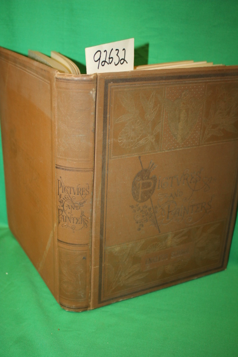 Monkhouse, W. Cosmo: Pictures and Painters of the English School