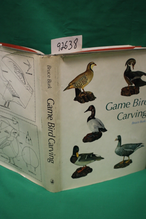 Burk, Bruce: Game Bird Carving