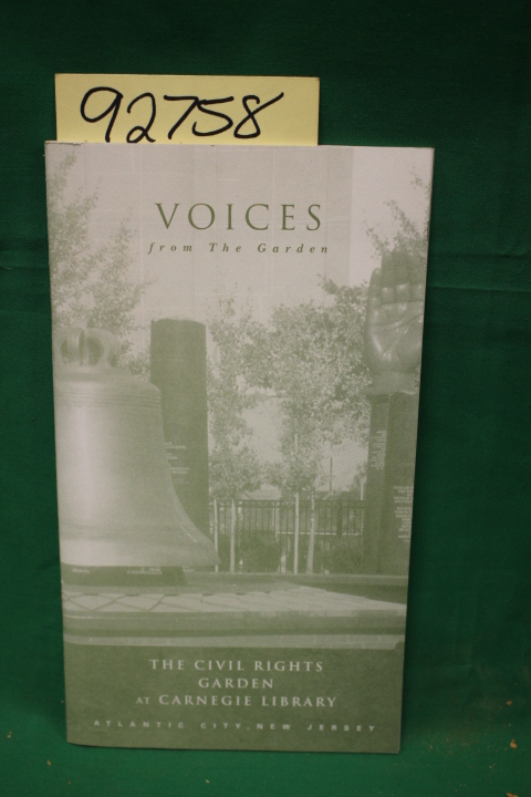 Casino Renvestment Development Autho...: Voices from the Garden:The Civil Rig...