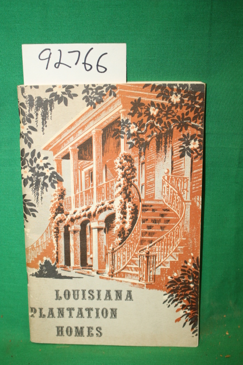 Louisiana Department of Commerce and Industry Tou...: Louisiana Plantation Homes