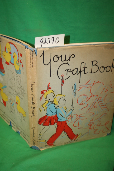 Newkirk, Louis V.; Zutter LaVada: Your Craft Book