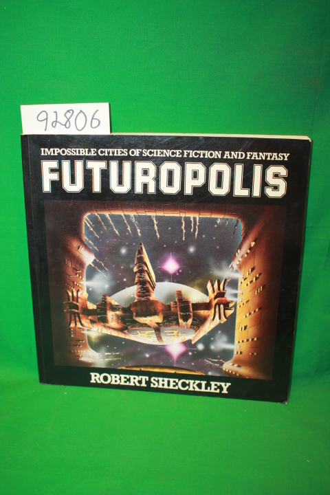 Sheckley, Robert: Futuropolis