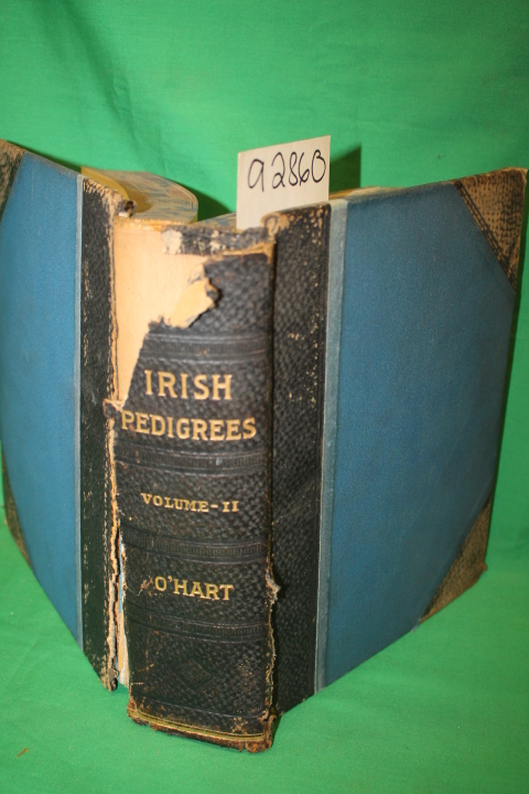 O'Hart, John: Irish Pedigree or the Origin and Stem of the Irish Nation Vol II
