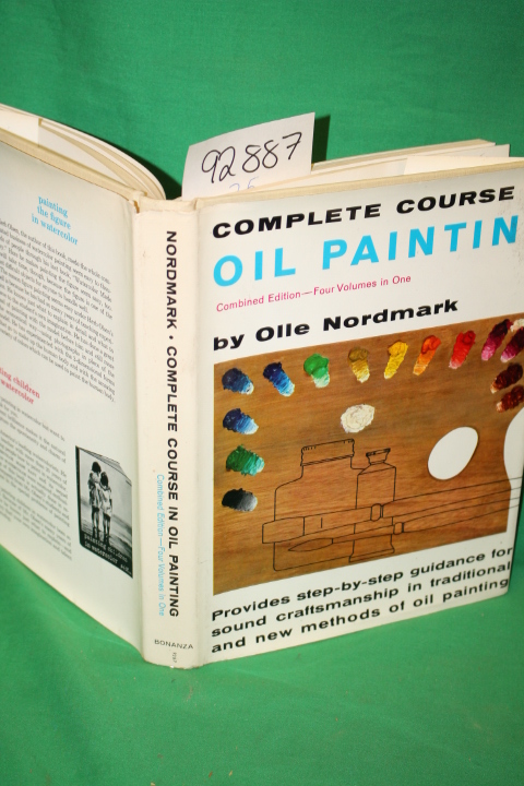 Nordmark, Olle: Complete Course in Oil Painting