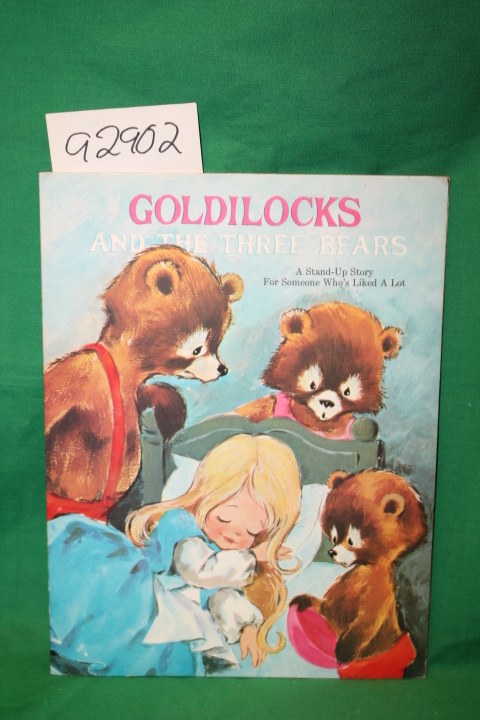 Pascolini, Asterio & Evans, Clair;: Goldilocks and the Three Bears